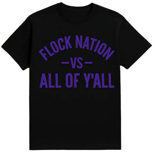 Flock Nation-VS-ALL OF Y'ALL